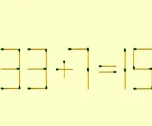 بازی فکری؛ ۹۰ درصد از باهوش‌ ها نمیتونن با 2 حرکت کبریت معادله ۱۵=۷+۳۳ رو درست کنن