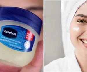 کاربردهای شگفت انگیز وازلین در زیبایی / از جوان سازی پوست تا رفع موخوره