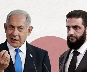 آیا جولانی و نتانیاهو در آستانه یک توافق تاریخی قرار دارند؟ 