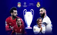 ترکیب احتمالی رئال مادرید و لیورپول شنبه 7 خرداد فینال لیگ قهرمانان اروپا