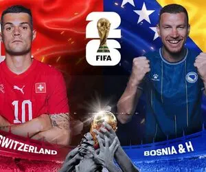 ساعت بازی سوئیس - بوسنی در جام جهانی 2026 امروز پنج شنبه 28 خرداد