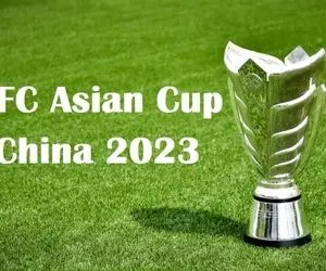 اعلام زمان دقیق برگزاری جام ملت‌های آسیا ۲۰۲۳