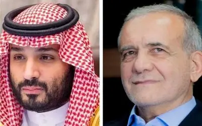 جزئیات گفت‌وگوی تلفنی پزشکیان با محمد بن سلمان