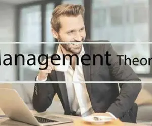 انواع نظریه های مدیریت — هر آنچه که باید درباره نظریه های مدیریت بدانید