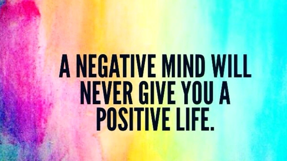 inspirational-quote-negative-mind-positive-life-1200x675