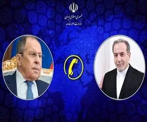 محورهای رایزنی تلفنی لاوروف و عراقچی / توافقات چه بود؟